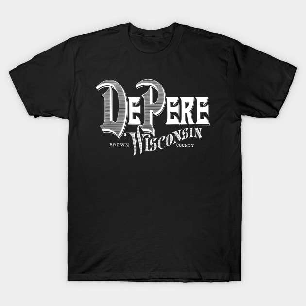 Vintage De Pere, WI T-Shirt by DonDota